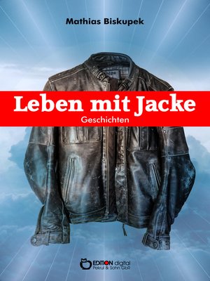cover image of Leben mit Jacke